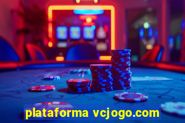 plataforma vcjogo.com